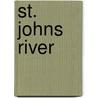St. Johns River door Ronald Cohn