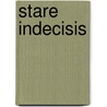 Stare Indecisis door Saul Brenner