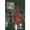 Strange Embrace door David Hine