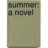Summer: A Novel by Edith Wharton