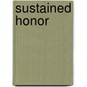 Sustained Honor door John Roy Musick