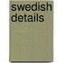 Swedish Details