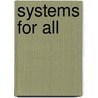 Systems For All door Margaret Myers
