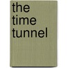 The Time Tunnel door Jr. Martin Grams