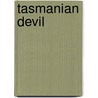 Tasmanian Devil door Ronald Cohn