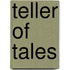 Teller of Tales