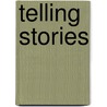 Telling Stories by Beverley Jones