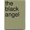The Black Angel door Cornell Woolrich