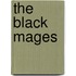 The Black Mages