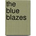 The Blue Blazes