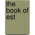 The Book of Est