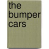 The Bumper Cars by Beverley Randell