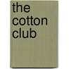 The Cotton Club door H. E Wilder