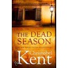 The Dead Season door Kent Christobel