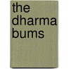 The Dharma Bums door Jack Kerouac