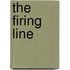 The Firing Line