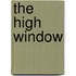 The High Window