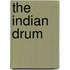 The Indian Drum