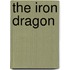 The Iron Dragon