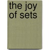 The Joy of Sets by Keith Devlin