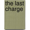 The Last Charge door Terry Brighton