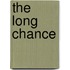 The Long Chance