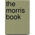 The Morris Book