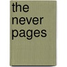 The Never Pages by Graham Thomas
