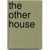 The Other House by Jr. James Henry