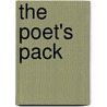 The Poet's Pack door John Gneisenau Neihardt
