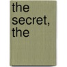 The Secret, The door Mary Ann Kerl