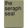 The Seraph Seal door Phd Phd Phd Phd Phd Phd Phd Phd Phd Ph.D. Ph.D Ph.D Phd Ph.D Ph.D. Ph.D Phd Phd Ph Dr Leonard