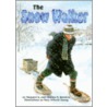 The Snow Walker door Margaret K. Wetterer
