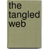 The Tangled Web