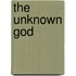 The Unknown God