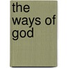 The Ways Of God door F. G. Patterson