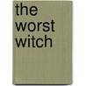 The Worst Witch door Jill Murphy