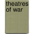 Theatres of War