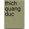 Thich Quang Duc door Ronald Cohn
