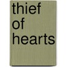 Thief Of Hearts door Susan Meddaugh