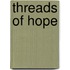 Threads of Hope