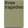 Three Tragedies door Lucius Annaeus Seneca