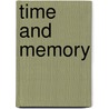 Time and Memory door Peter Cornell