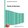 Tomb of Horrors by Ronald Cohn