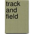 Track and Field