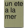 Un Ete a la Mer by G. Culicchia