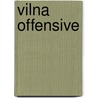Vilna Offensive door Ronald Cohn