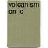 Volcanism on Io