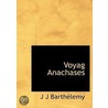 Voyag Anachases door J.J. Barthlemy