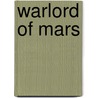 Warlord of Mars door Robert Place Napton